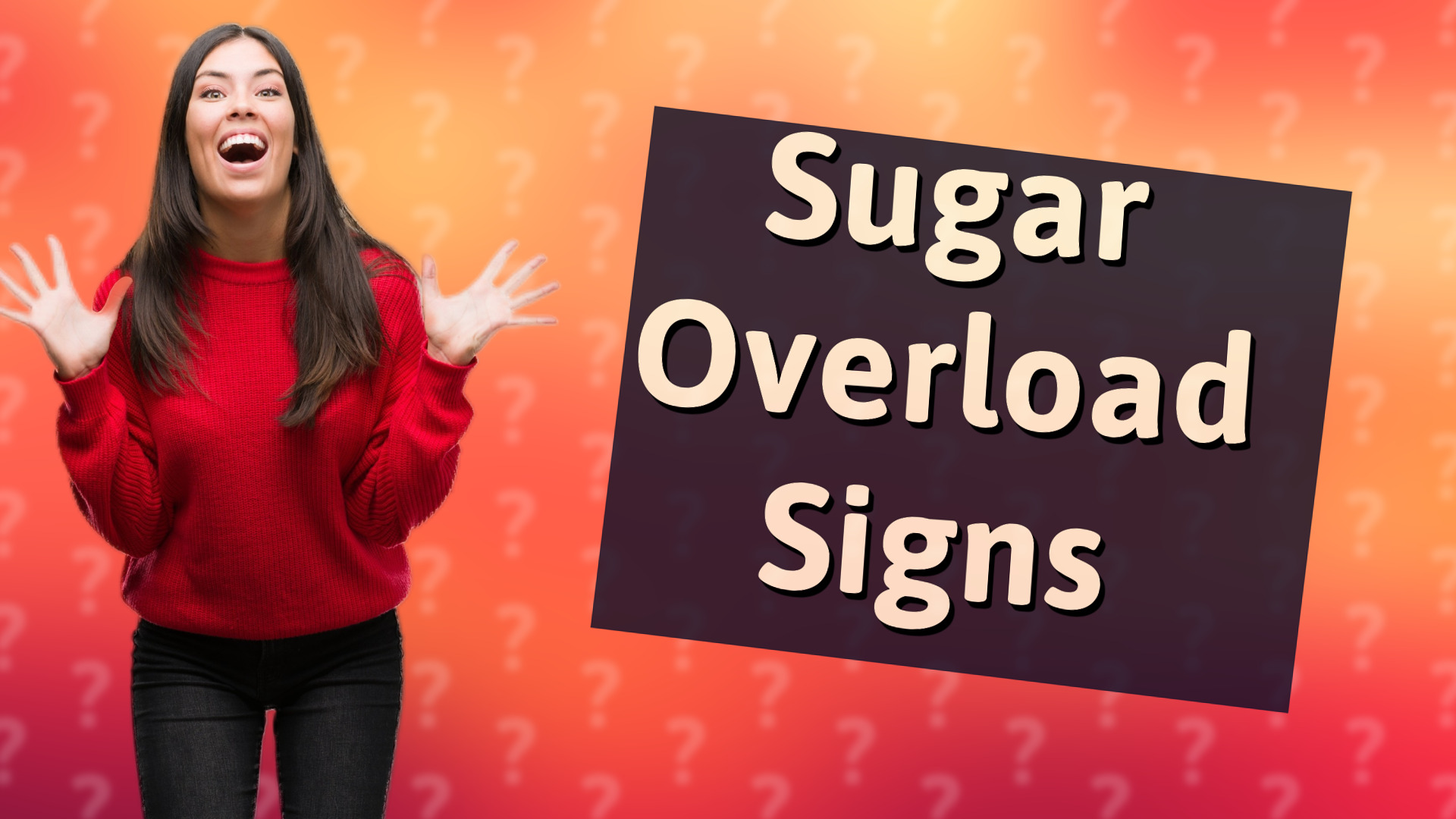 Sugar Overload Signs
