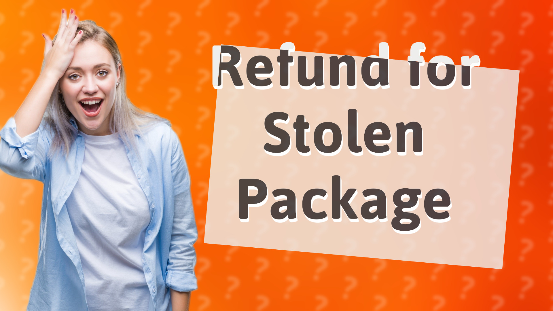 Refund for Stolen Package