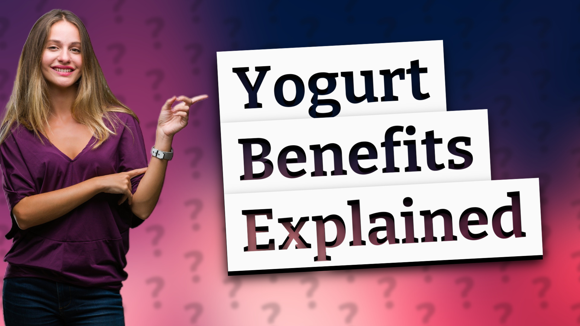 Yogurt Benefits Explained