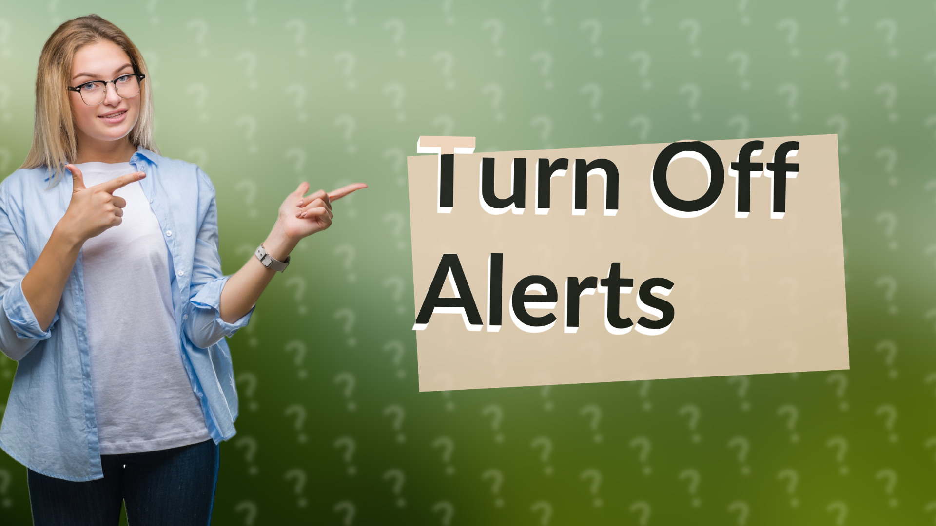 Turn Off Alerts