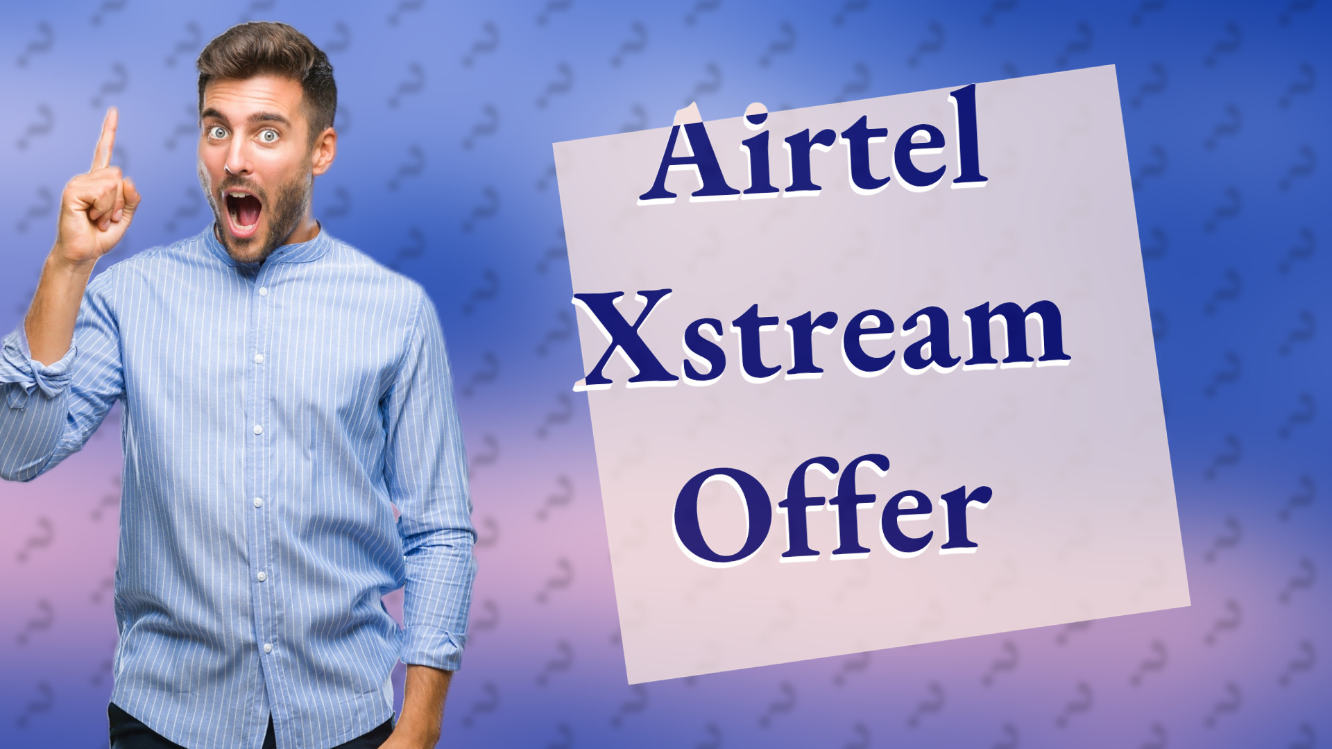 Airtel Xstream Offer