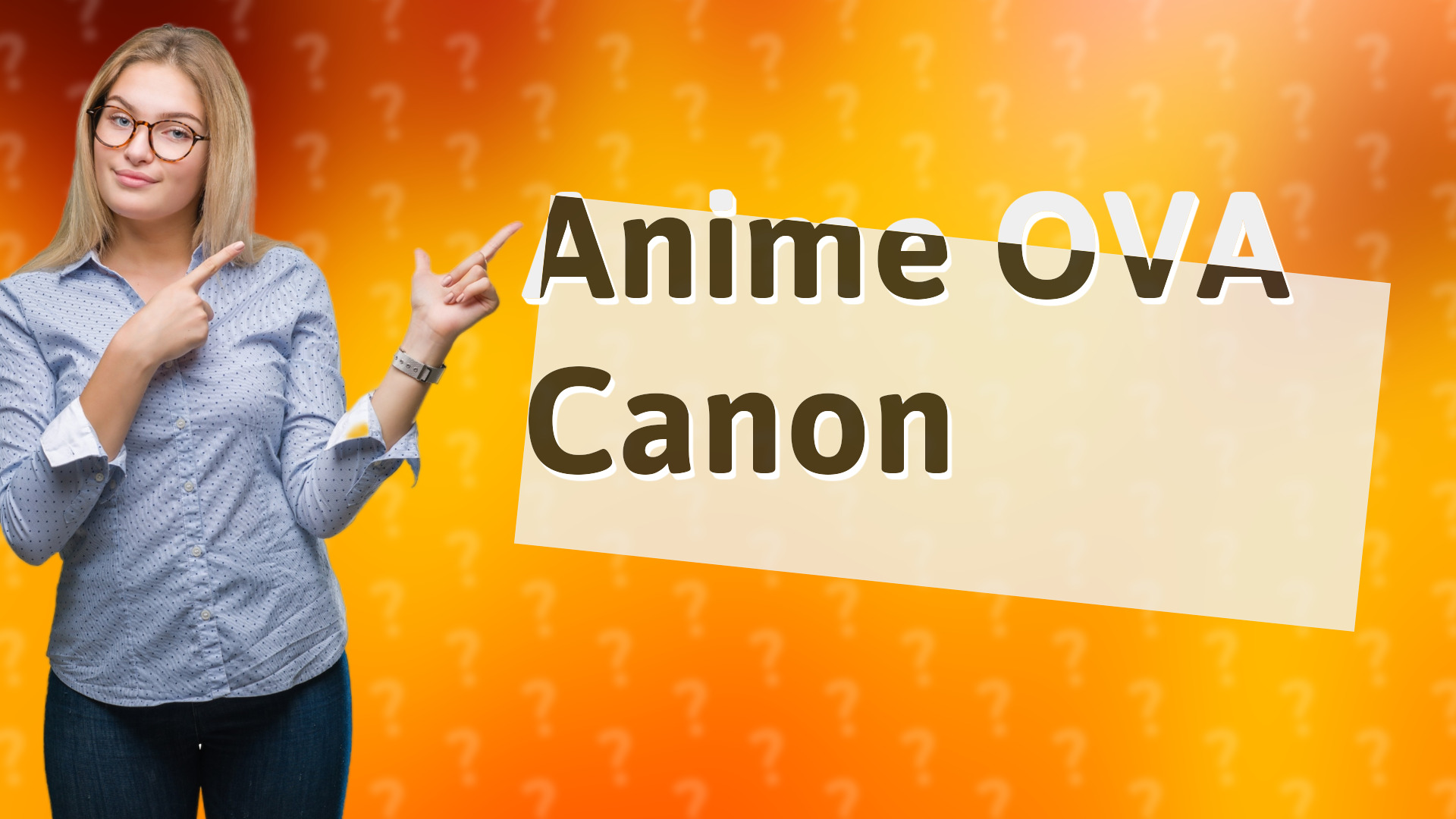 Anime OVA Canon