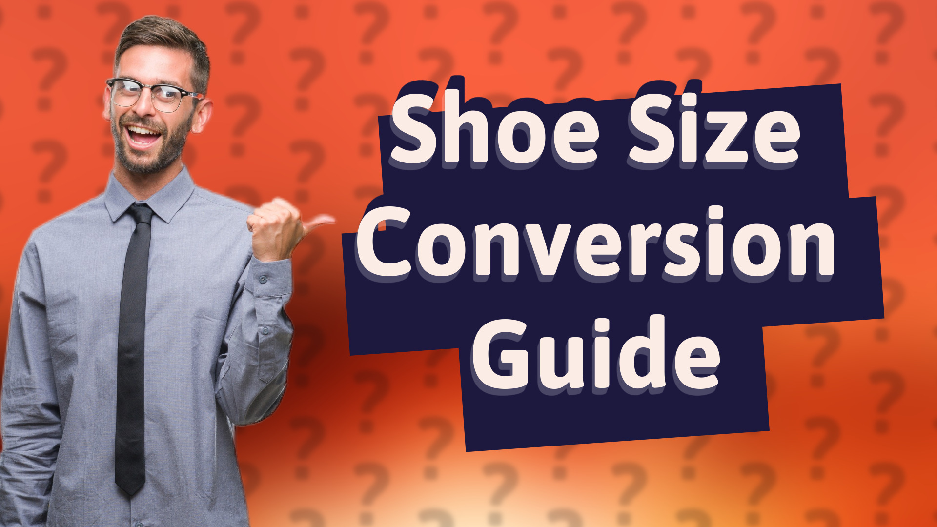 Shoe Size Conversion Guide
