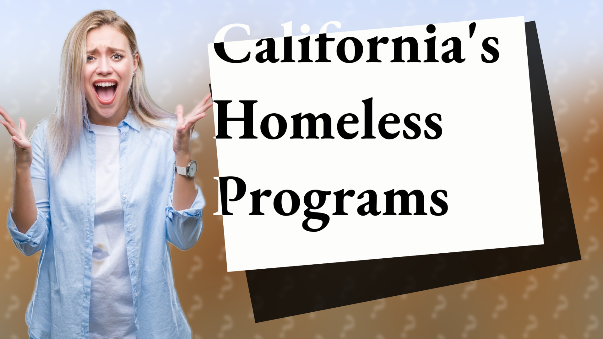 California's Homeless Programs