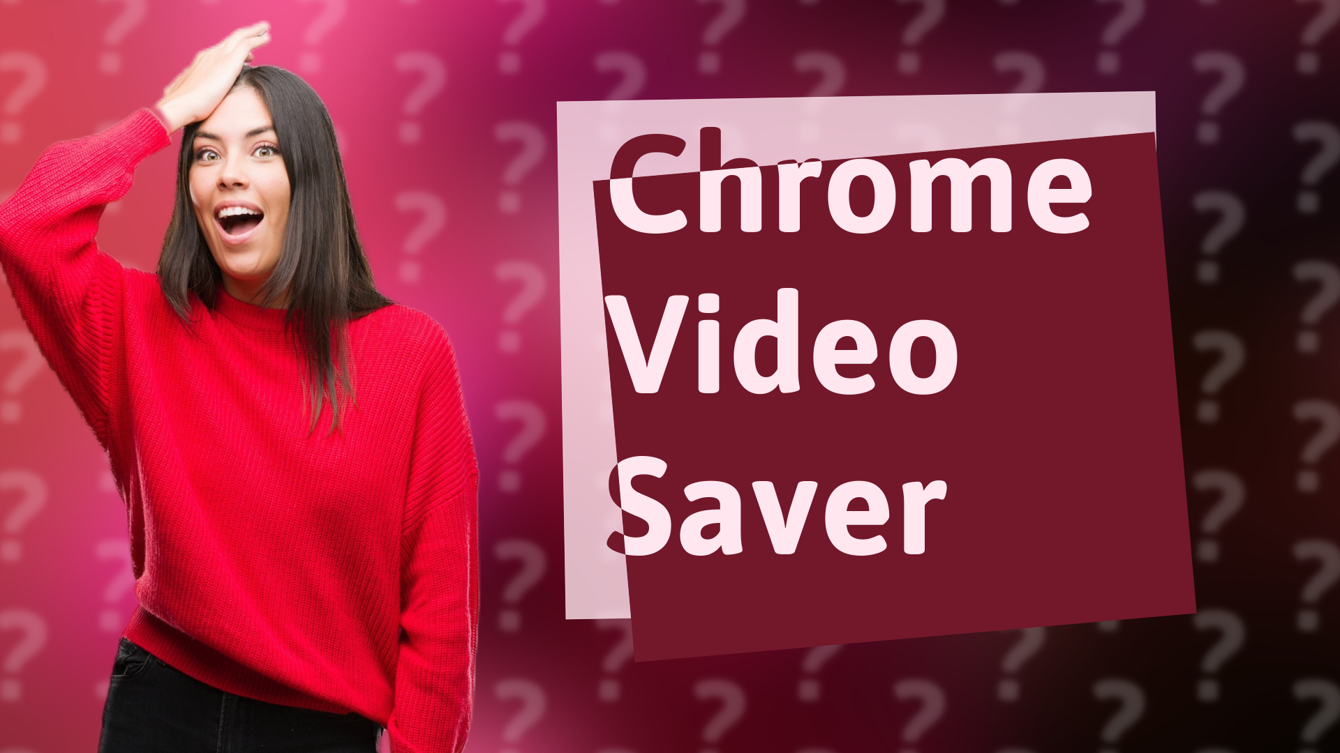 Chrome Video Saver