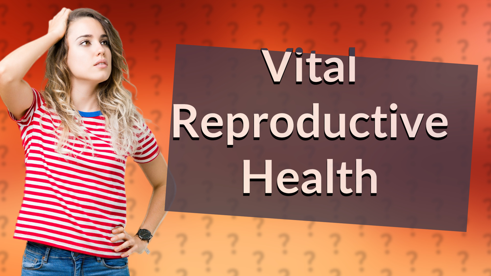 Vital Reproductive Health