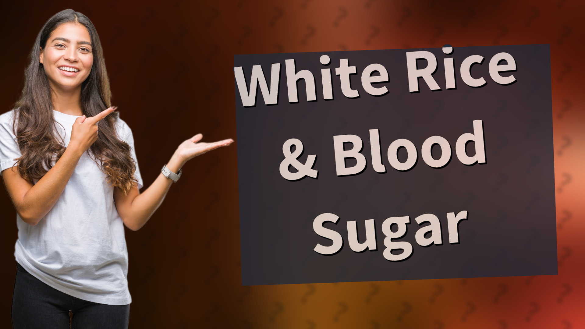 White Rice & Blood Sugar