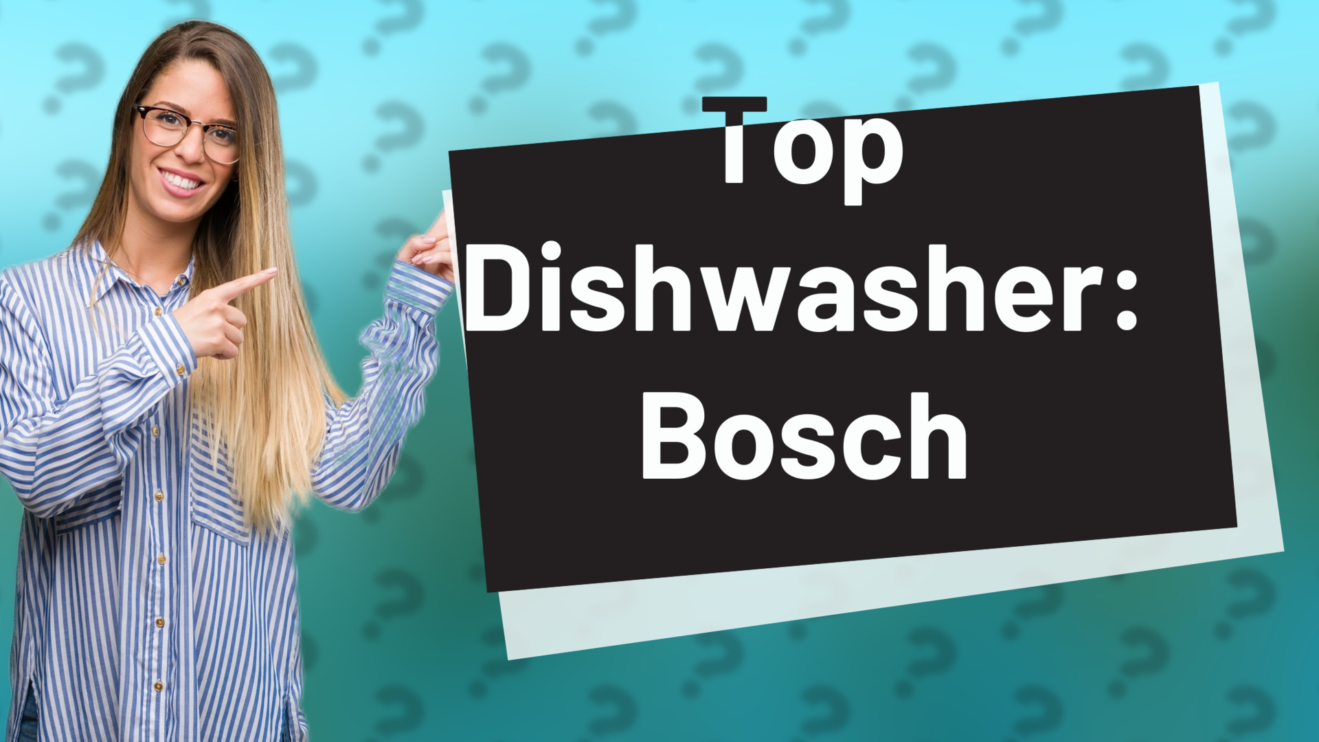 Top Dishwasher: Bosch