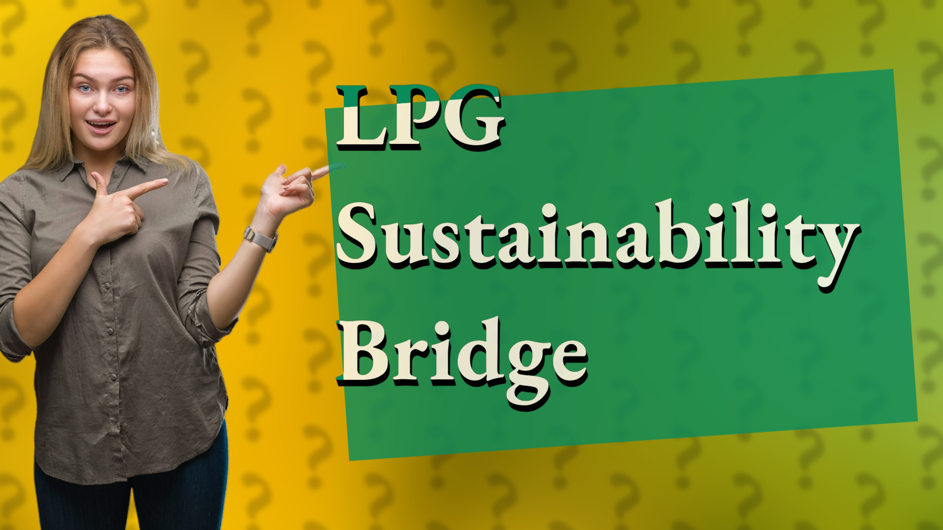 LPG Sustainability Bridge