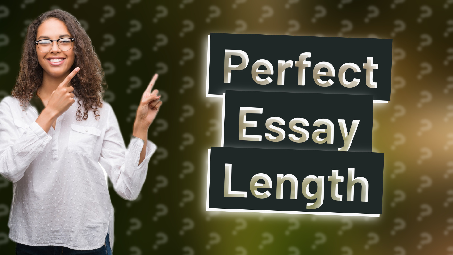 Perfect Essay Length