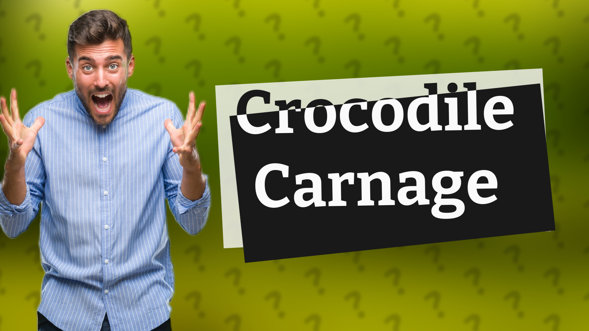 Crocodile Carnage