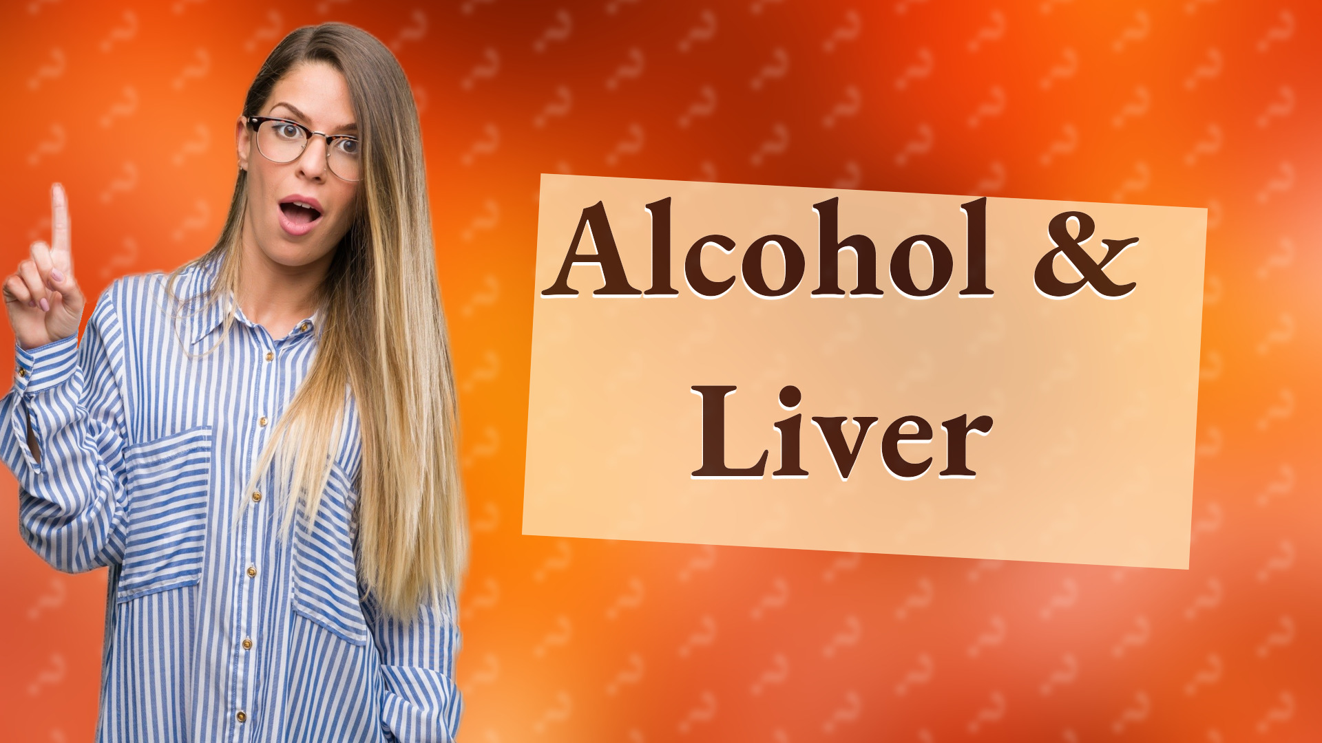 Alcohol & Liver