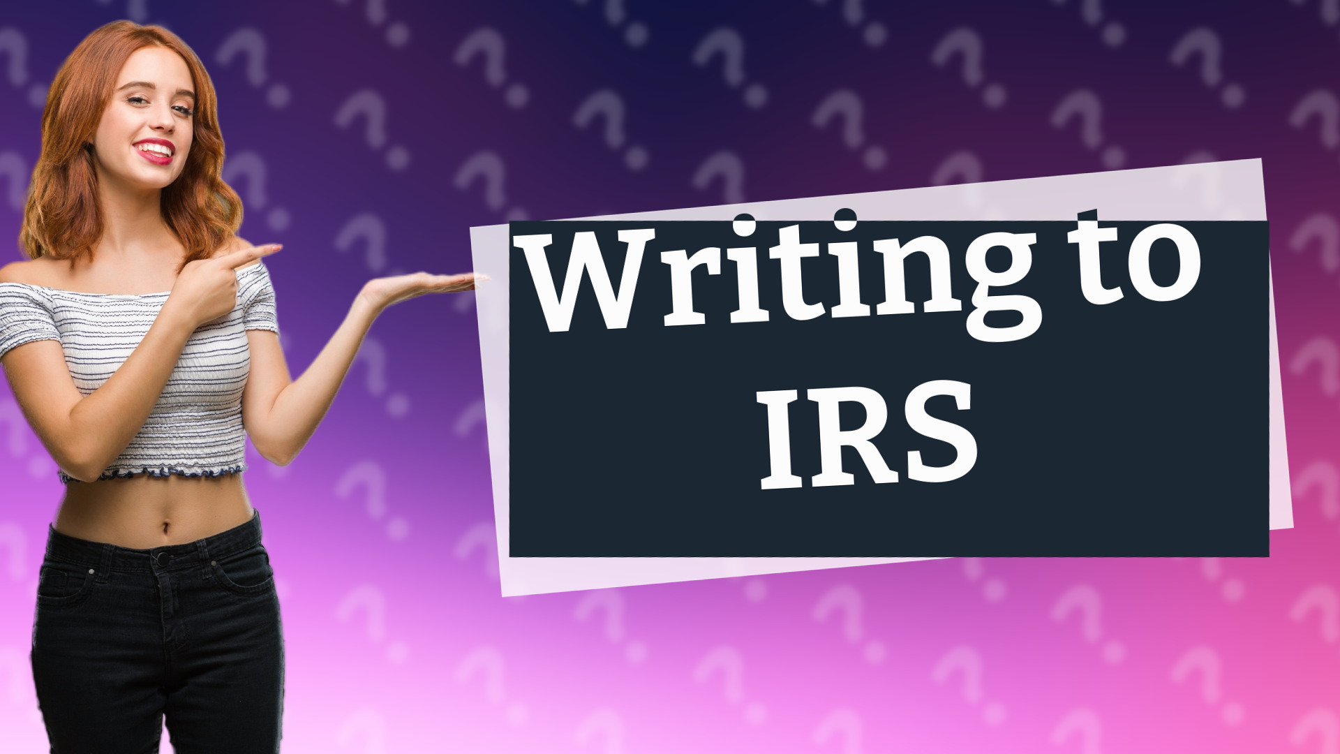 Writing to IRS