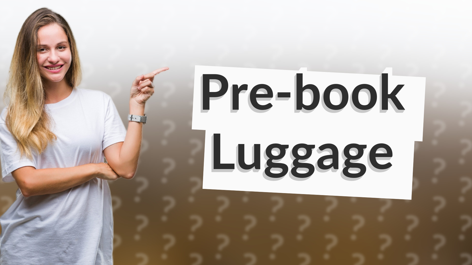 Pre-book Luggage