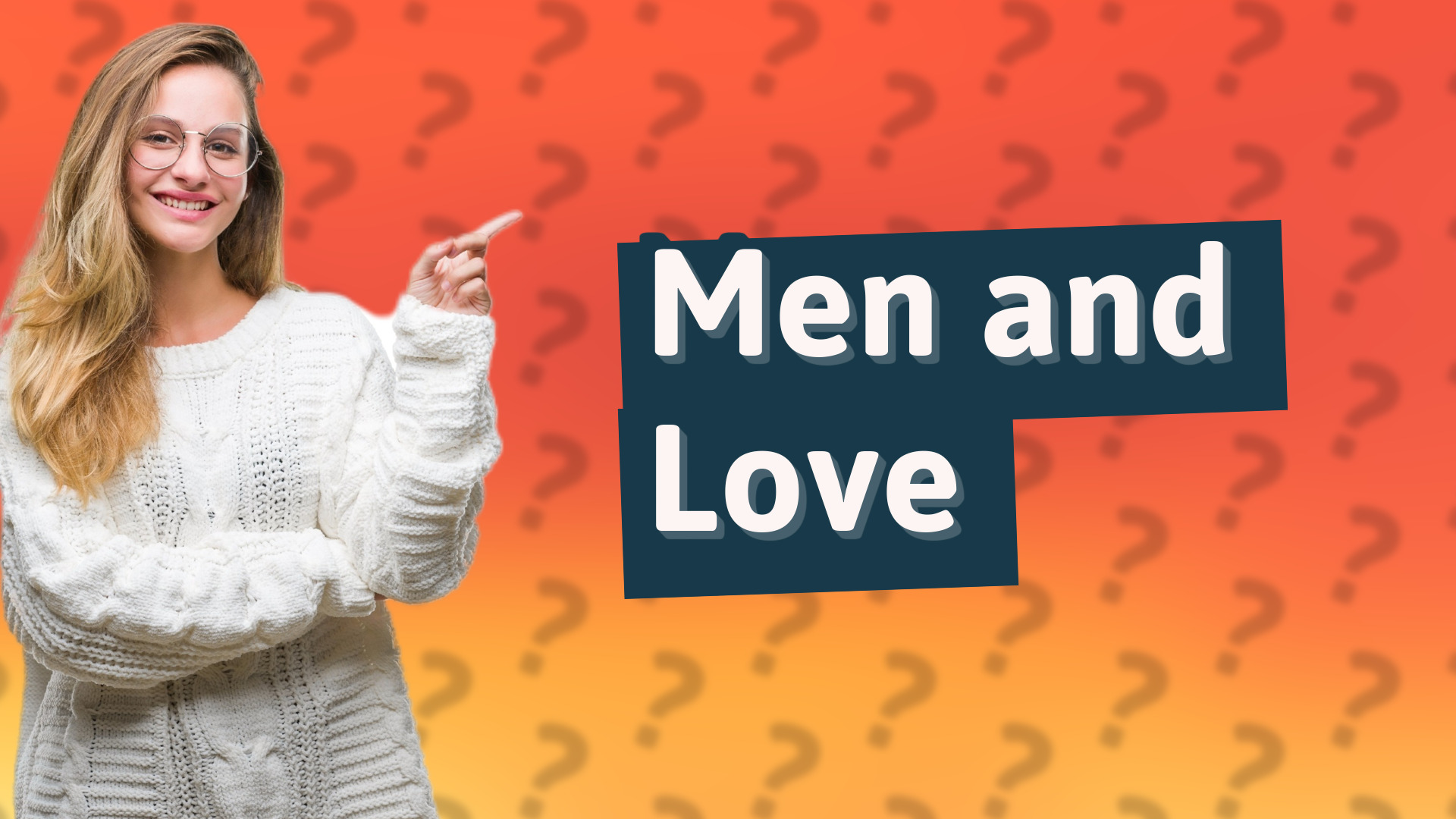 Men and Love