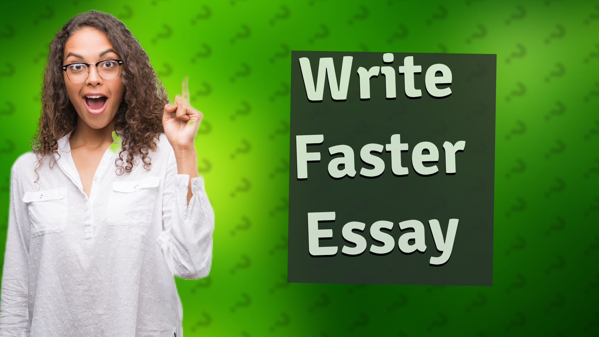 Write Faster Essay