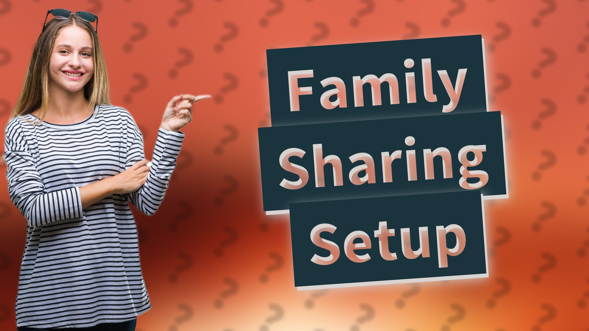 Family Sharing Setup