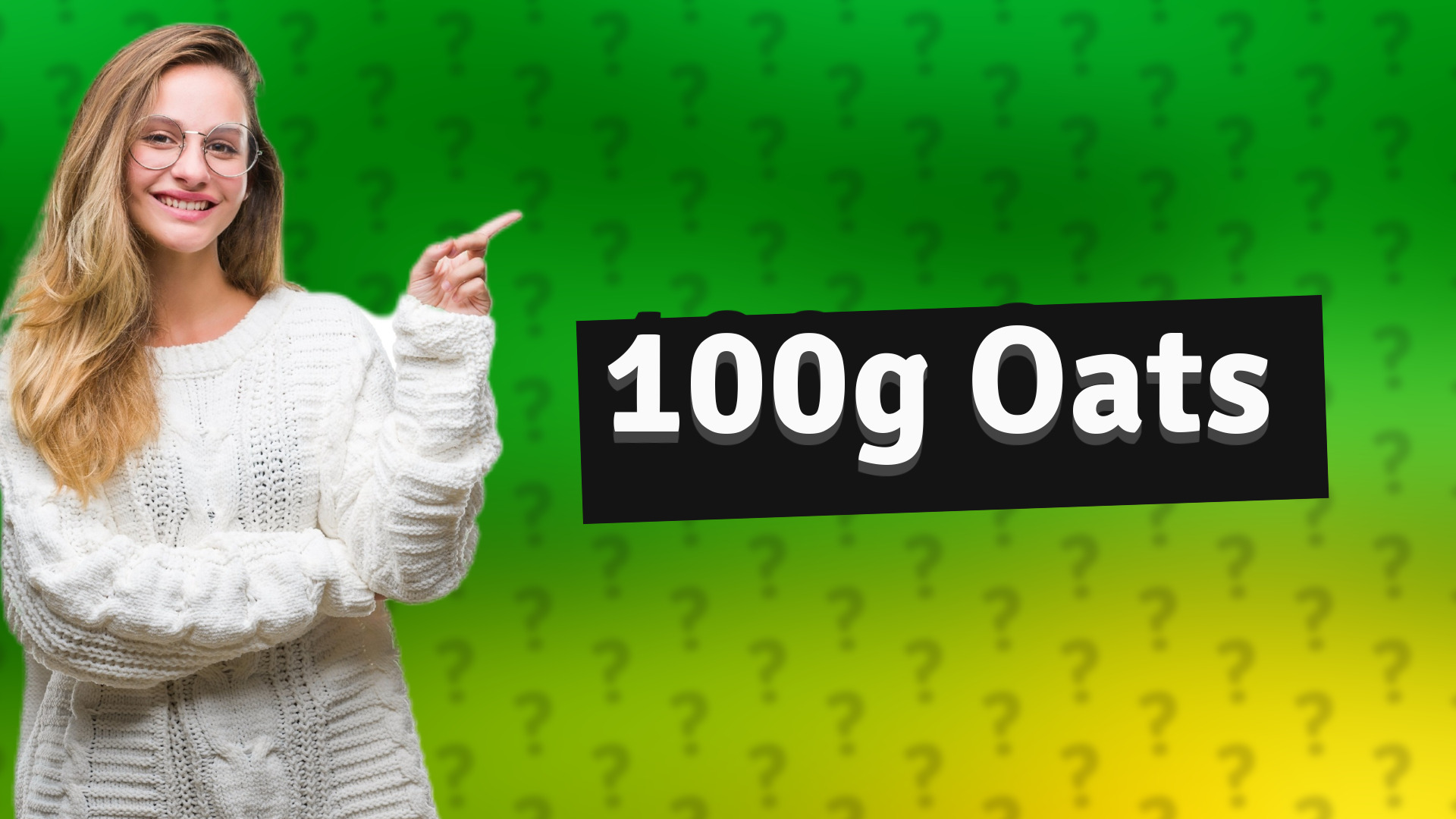100g Oats