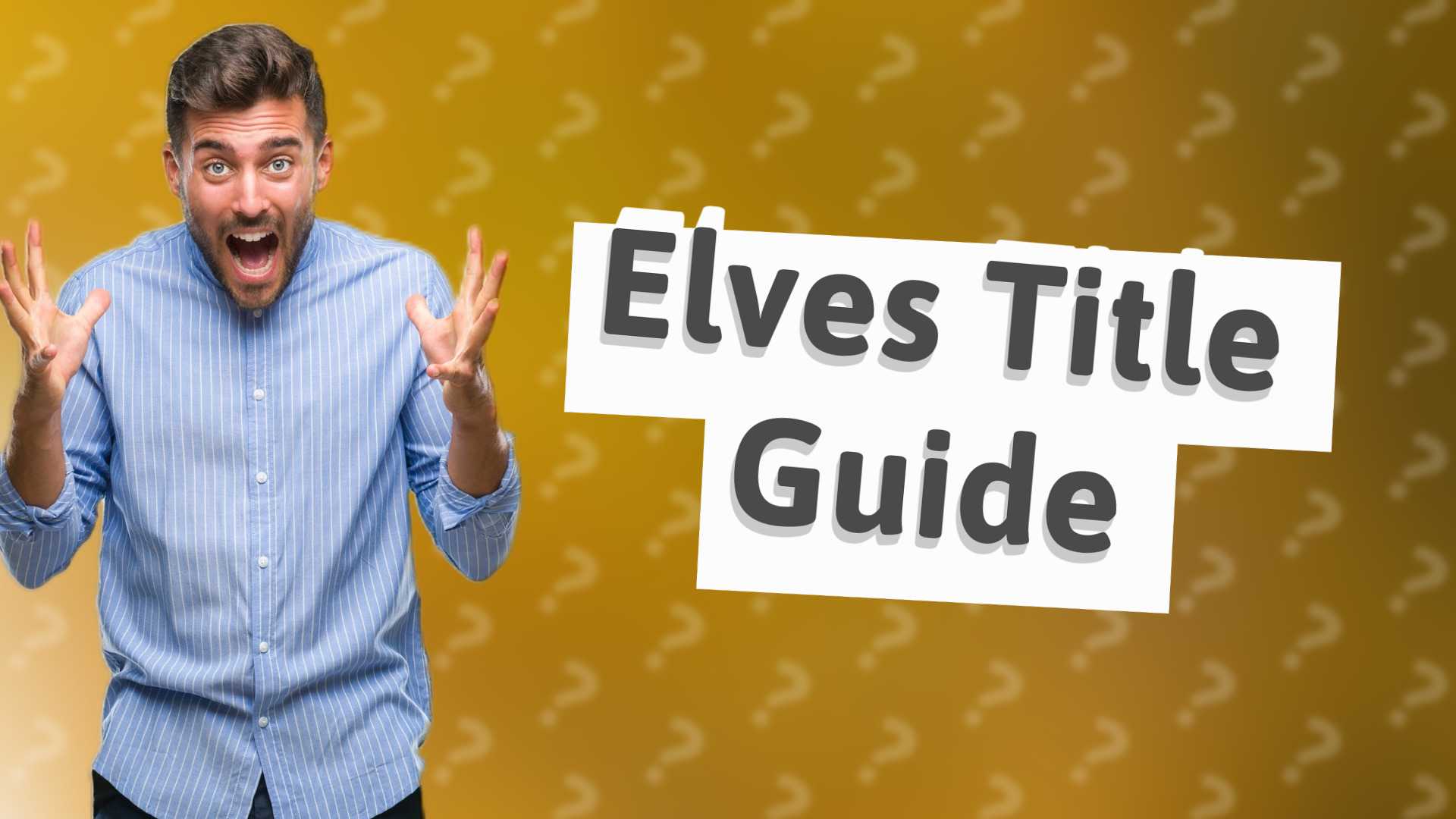 Elves Title Guide