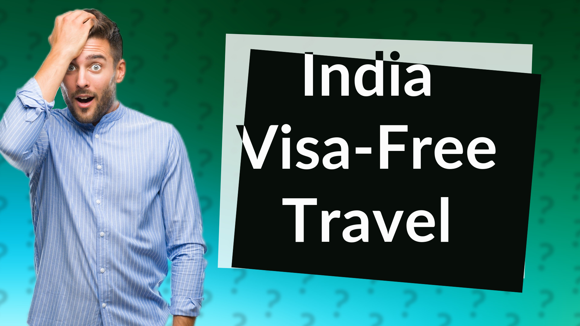 India Visa-Free Travel