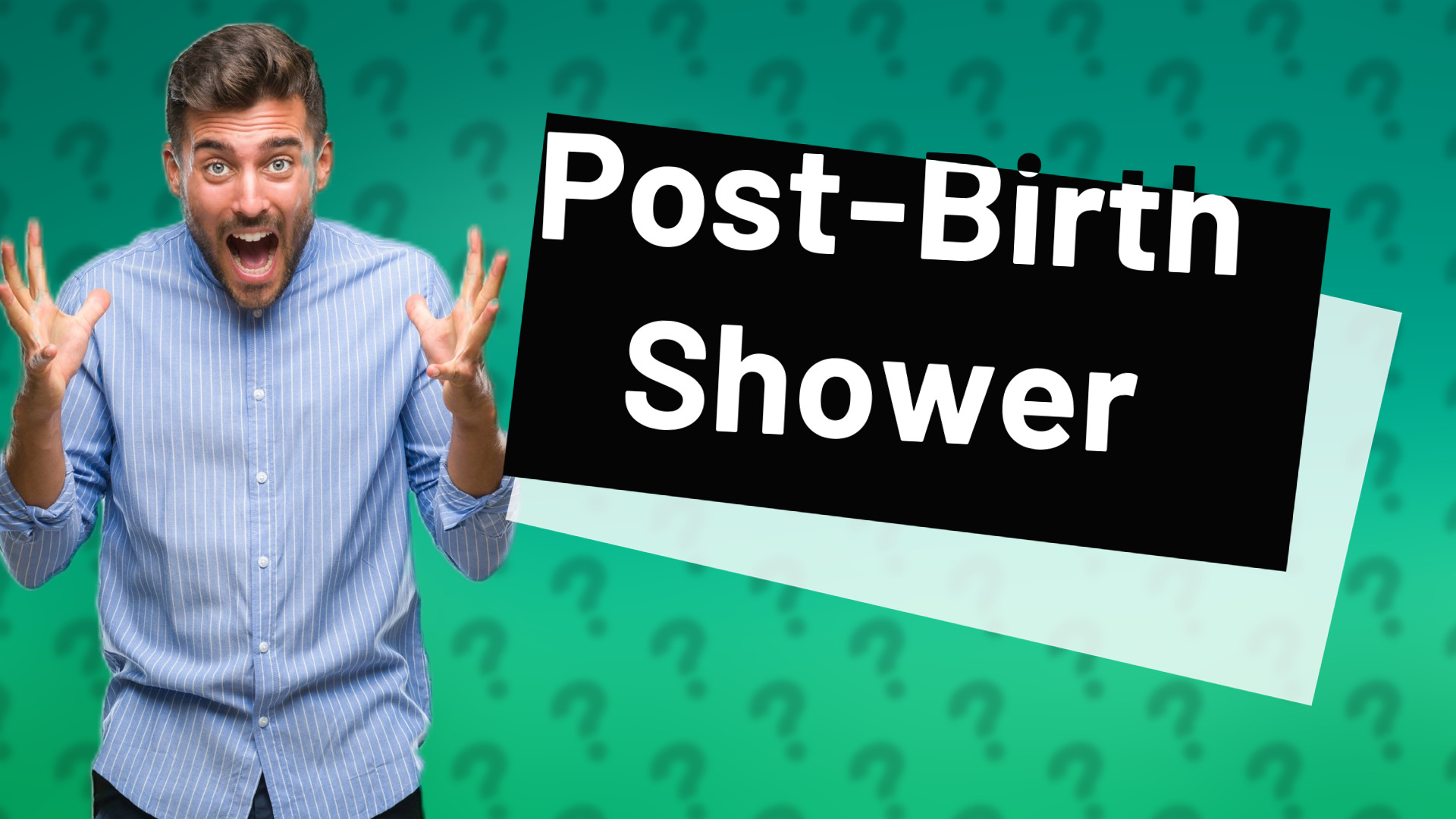 Post-Birth Shower