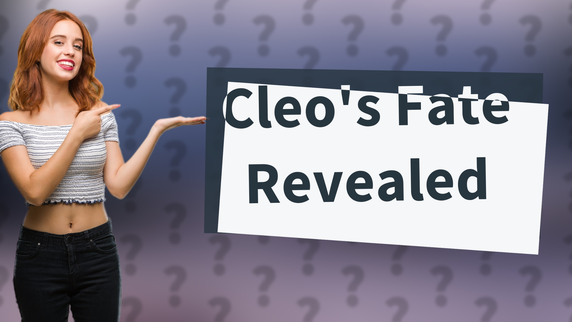 Cleo's Fate Revealed