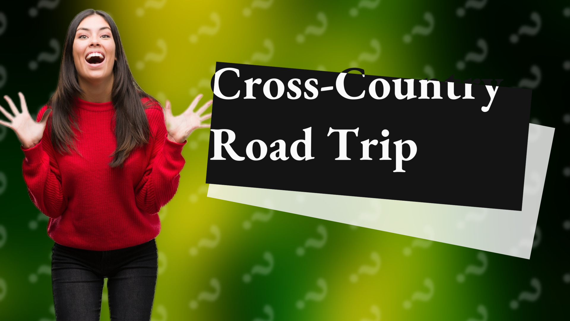 Cross-Country Road Trip
