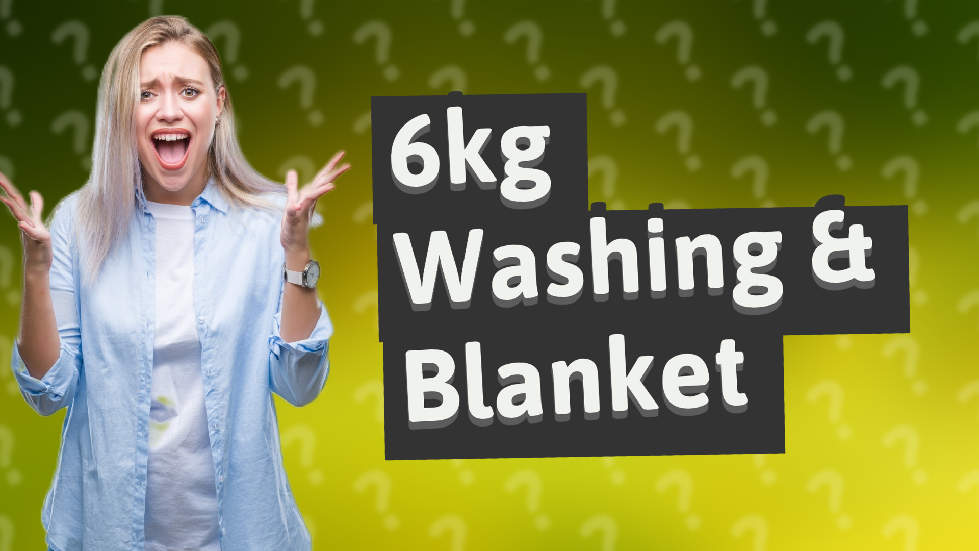 6kg Washing & Blanket