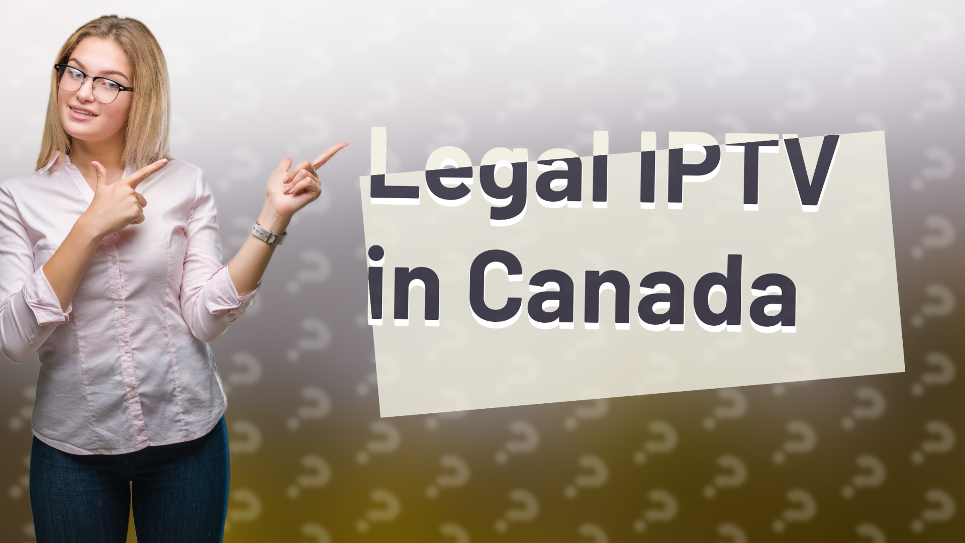 Legal IPTV in Canada