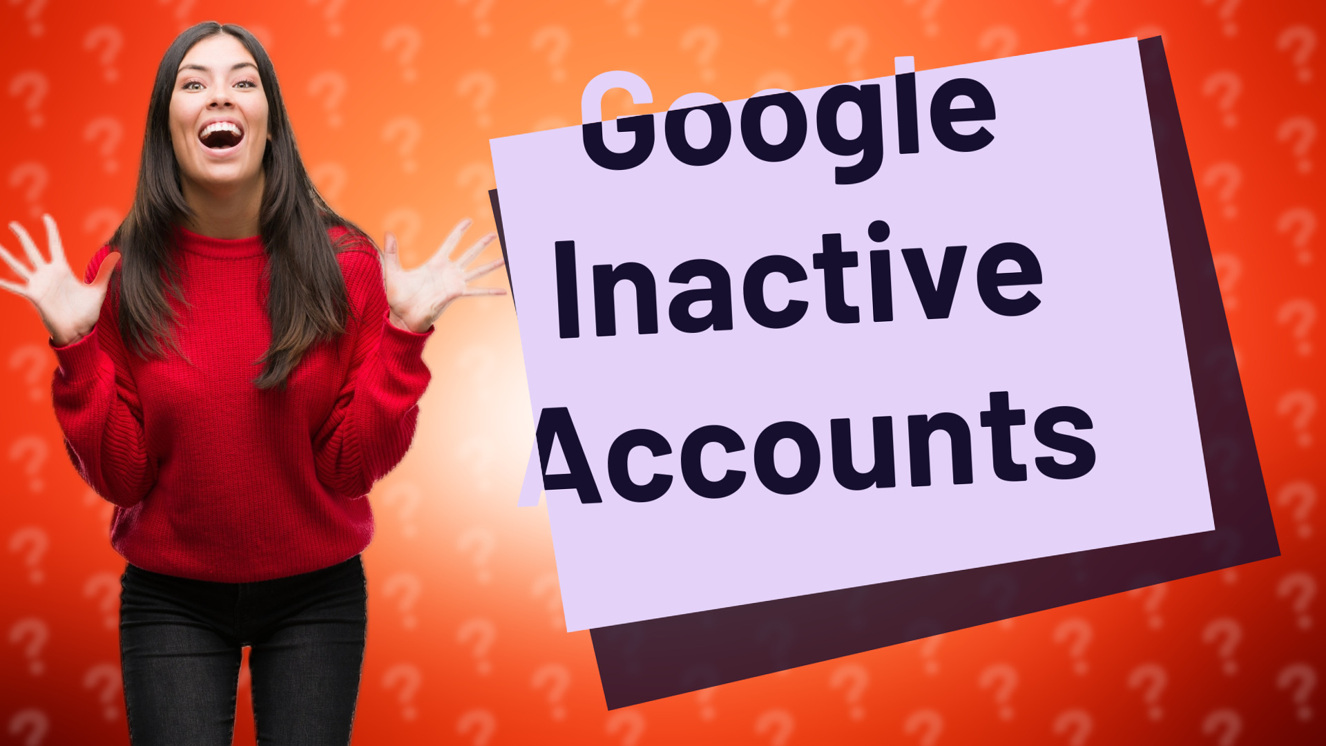 Google Inactive Accounts