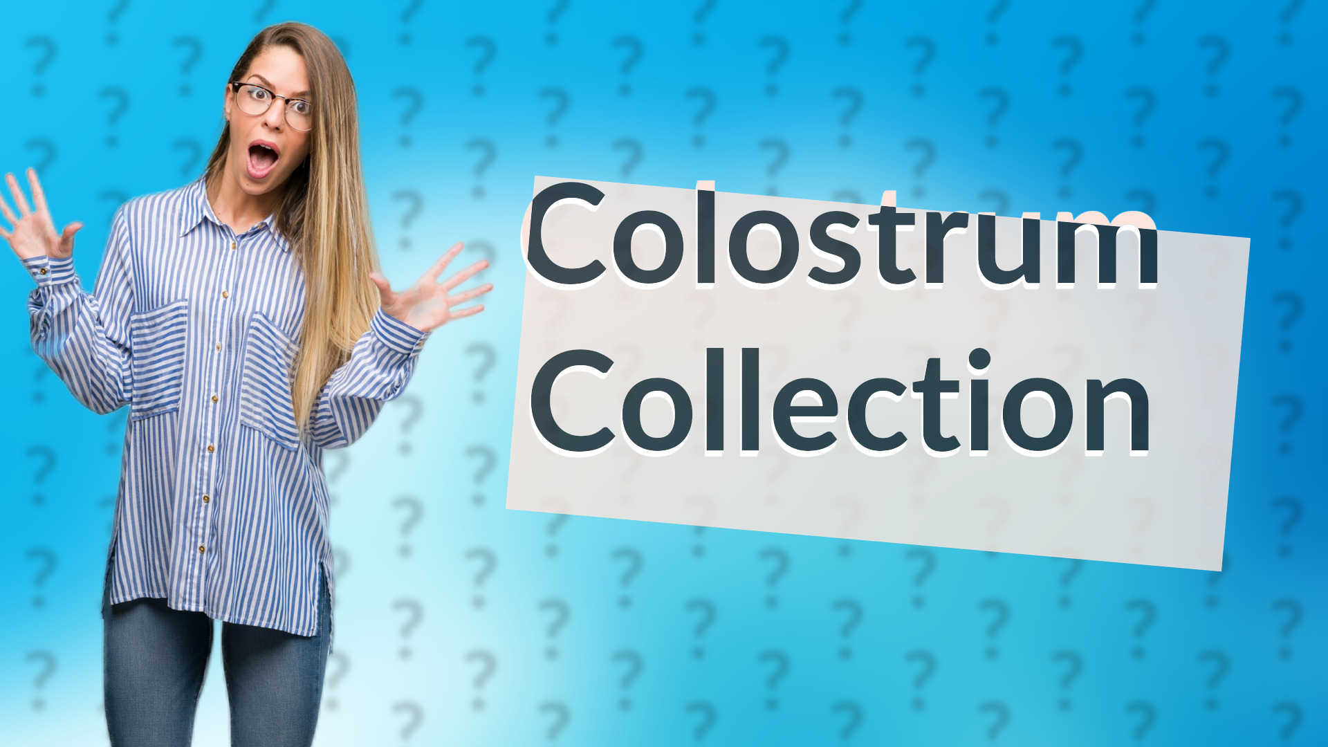 Colostrum Collection