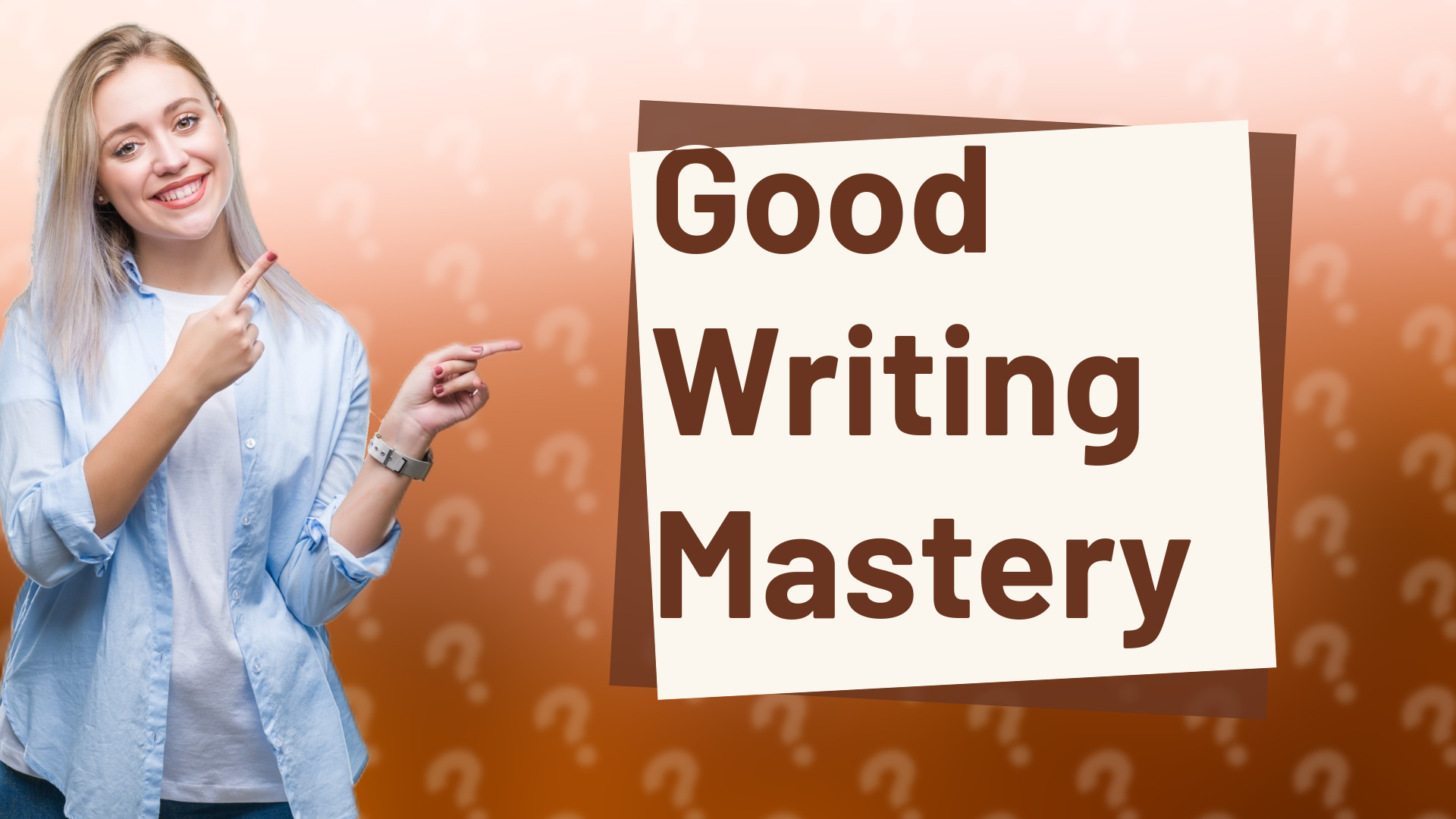 Good Writing Mastery