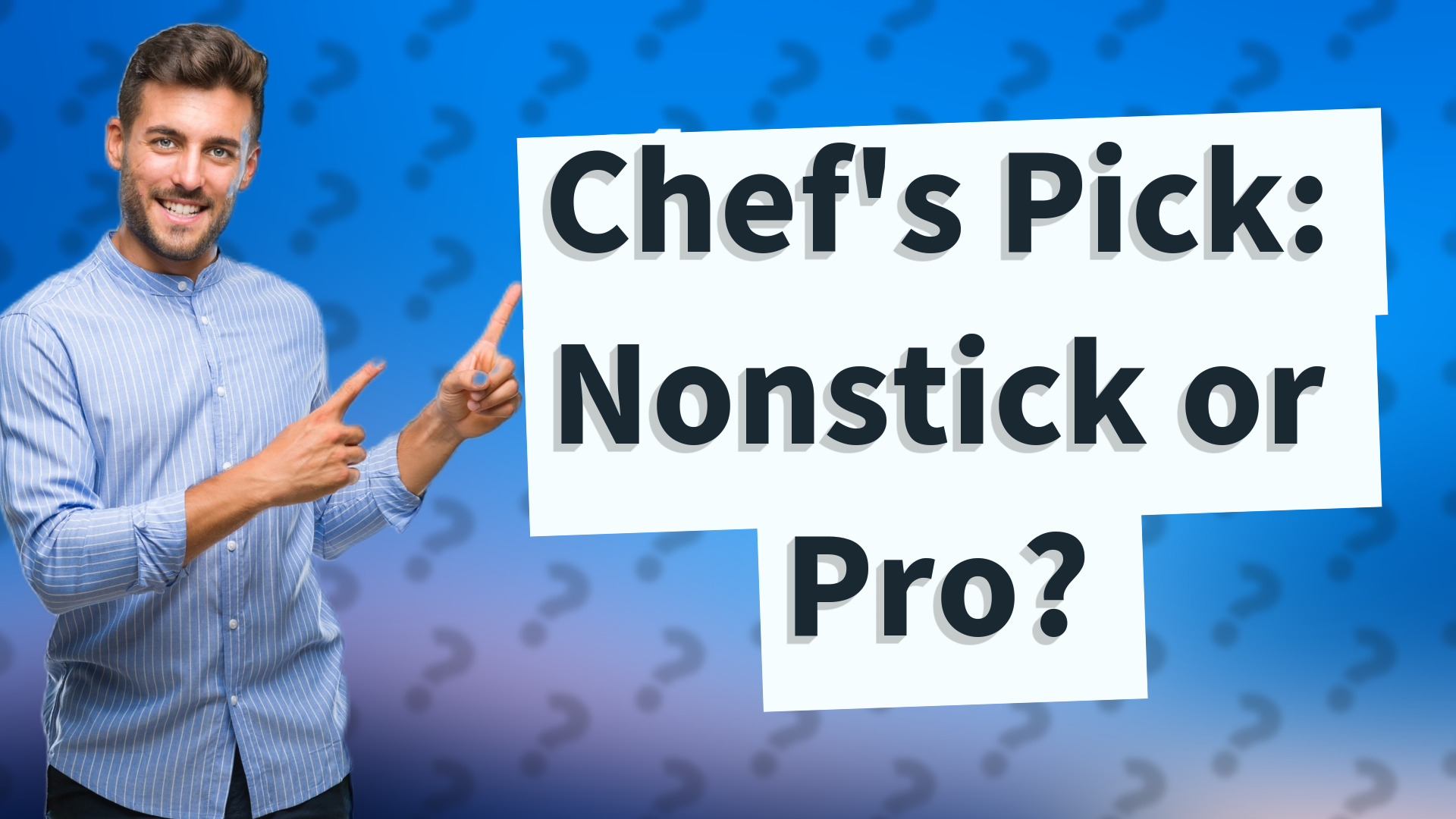 Chef's Pick: Nonstick or Pro?