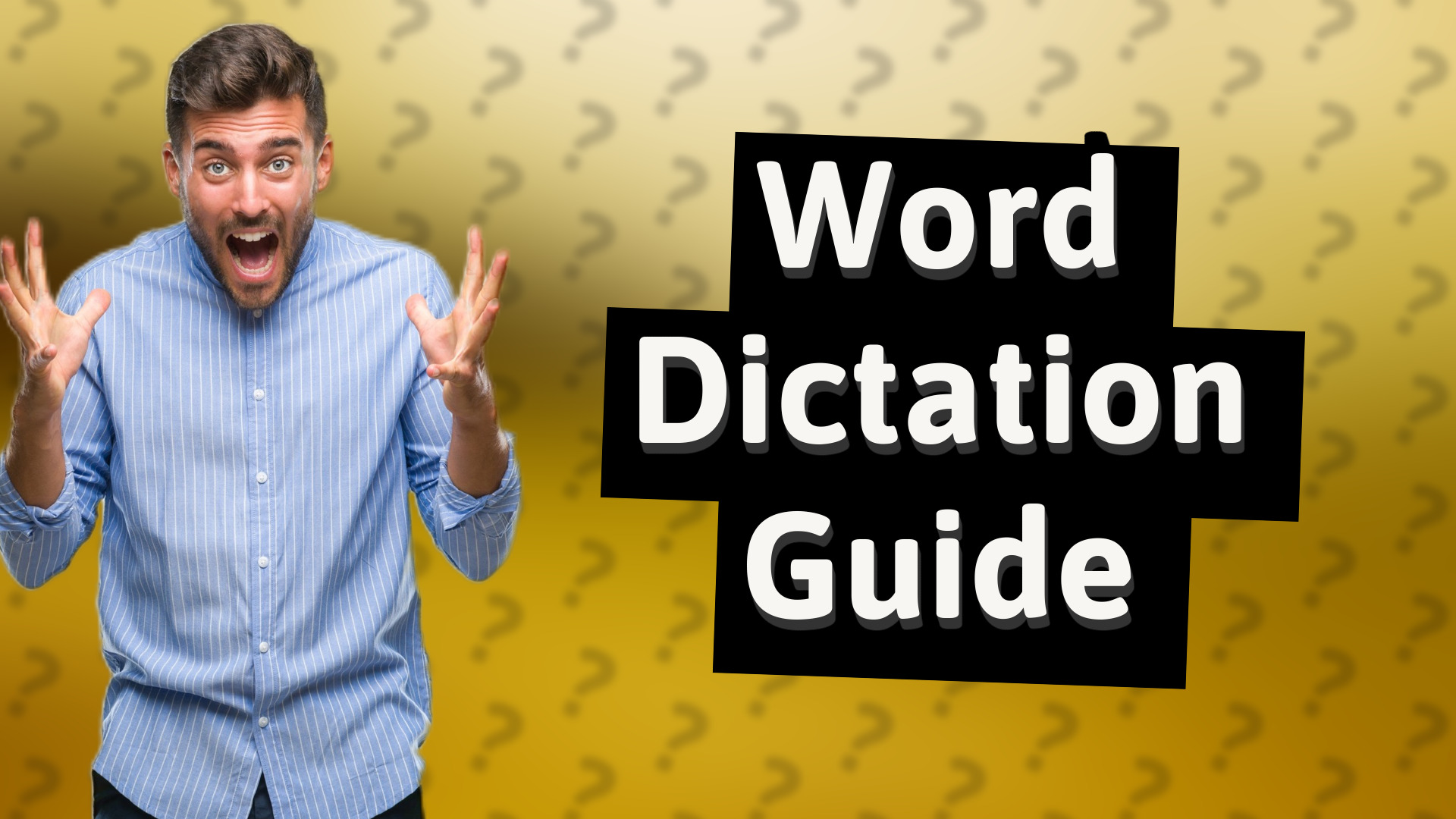 Word Dictation Guide