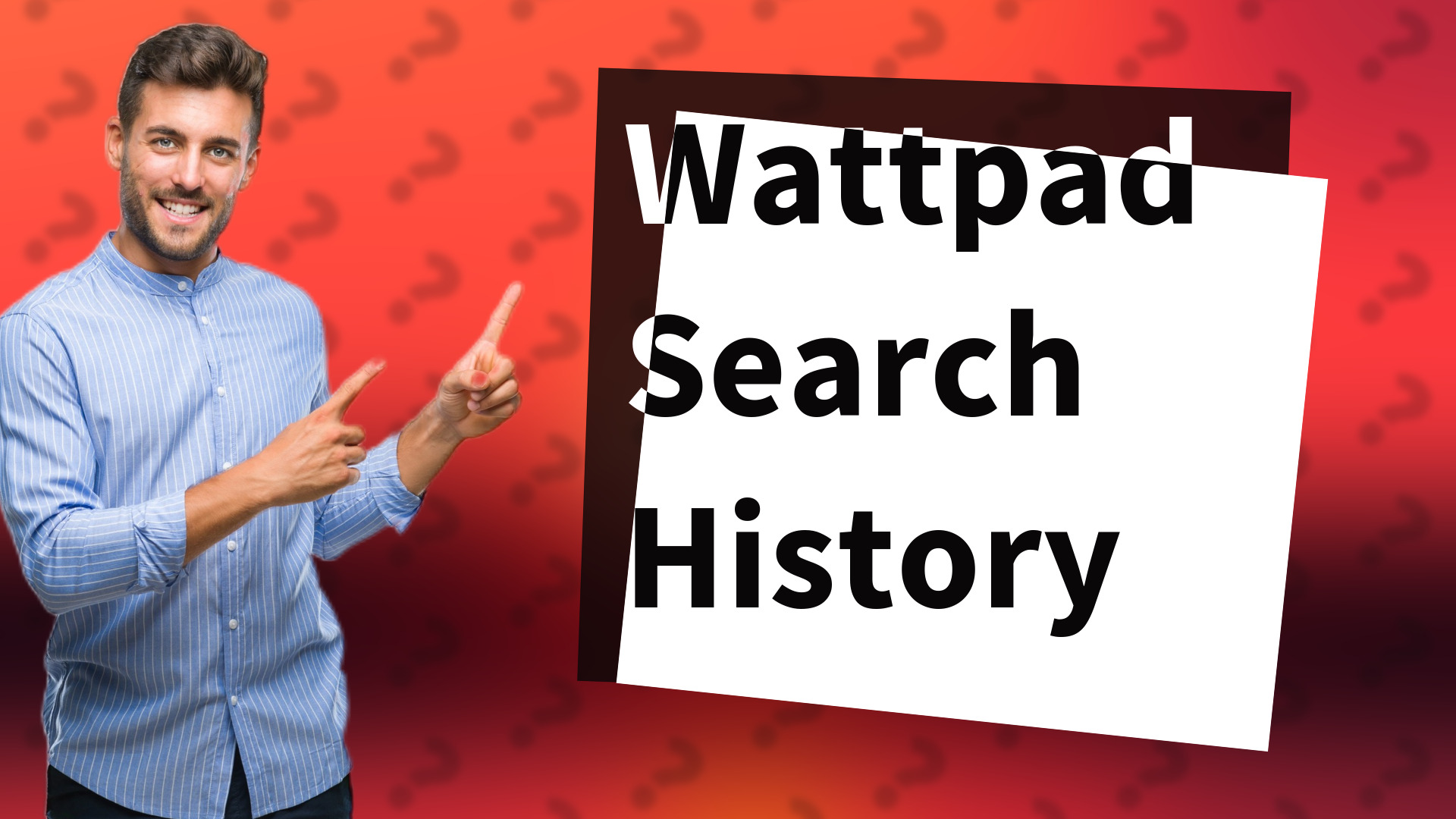 Wattpad Search History