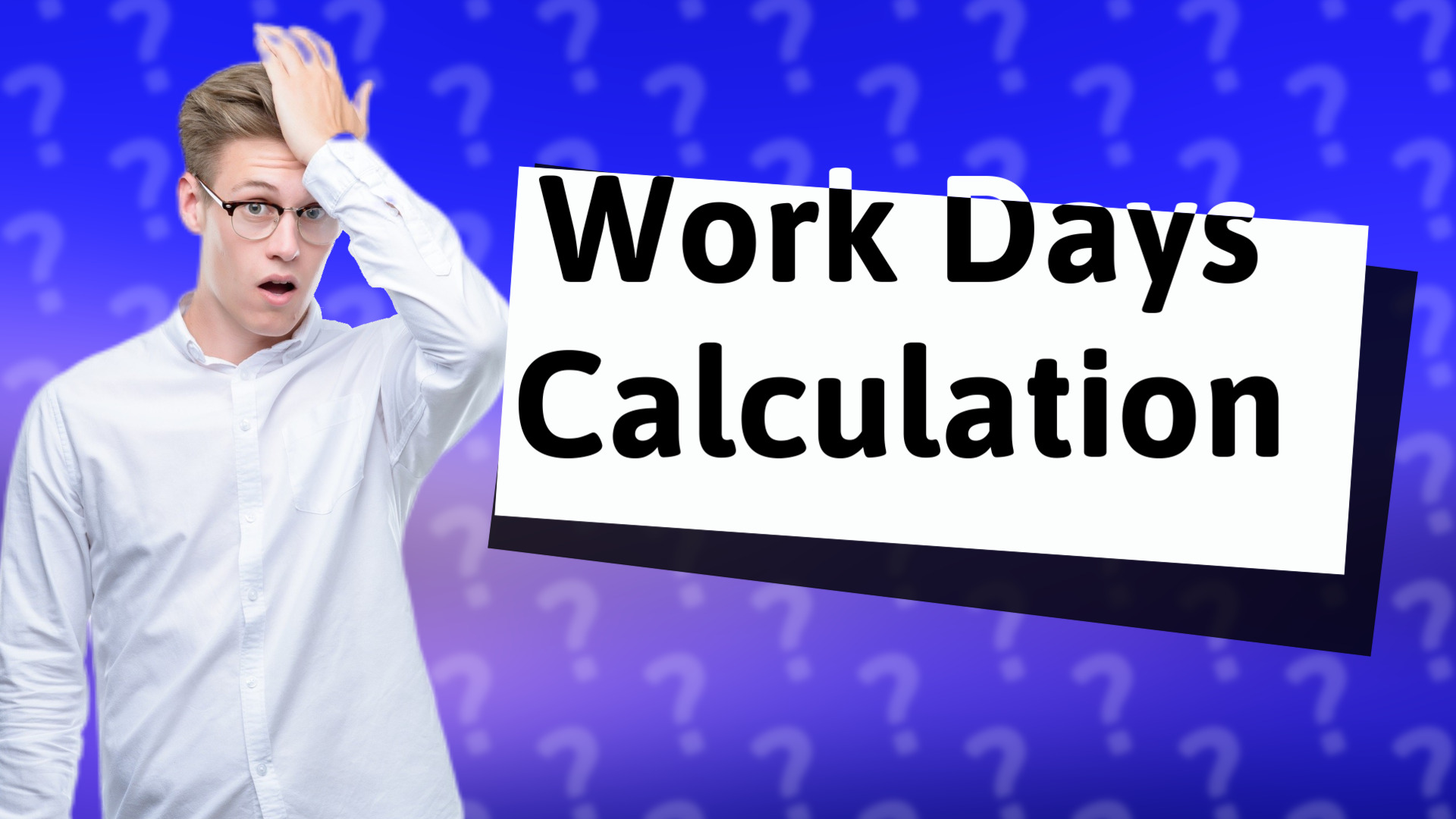 Work Days Calculation