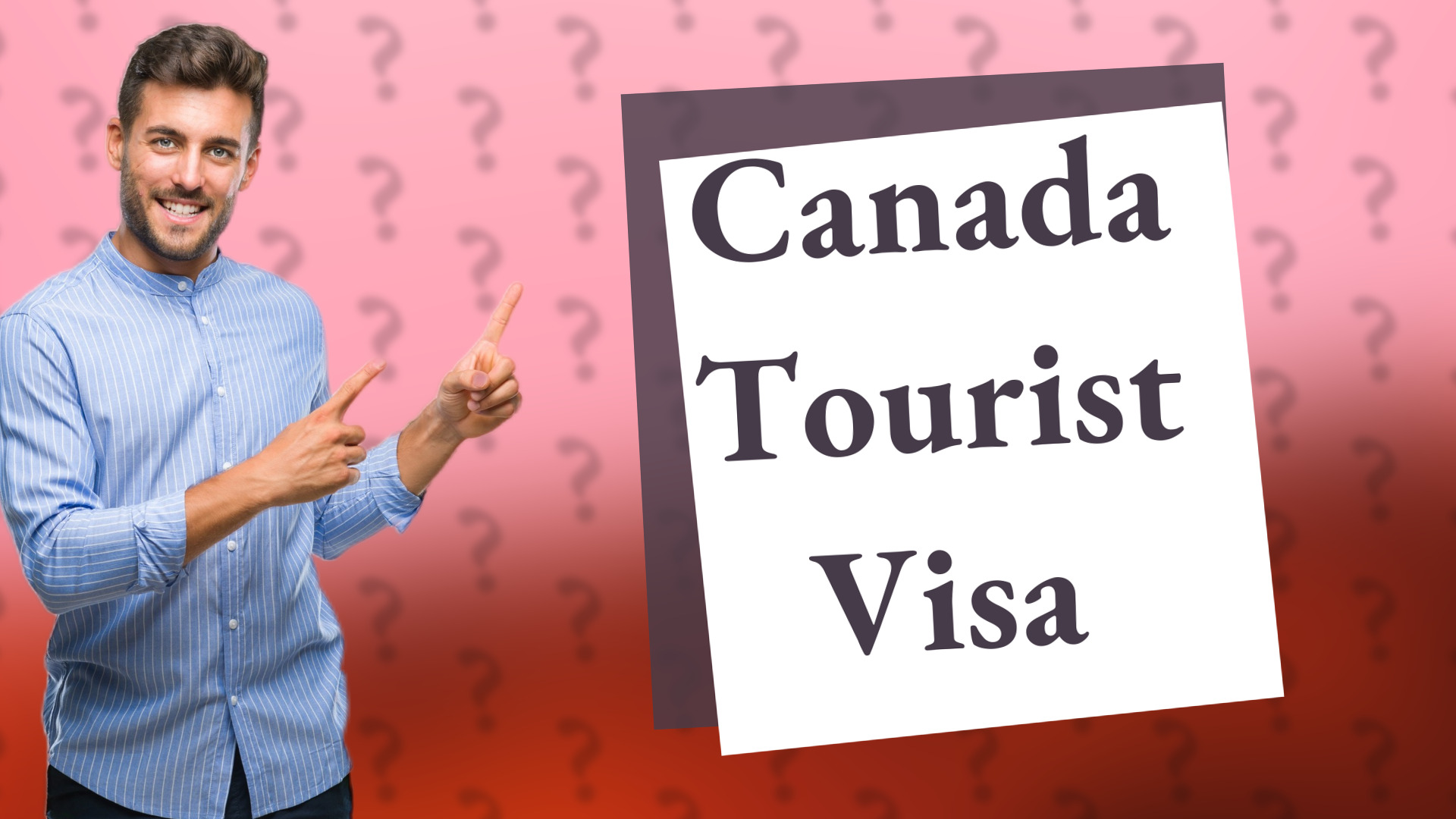 Canada Tourist Visa