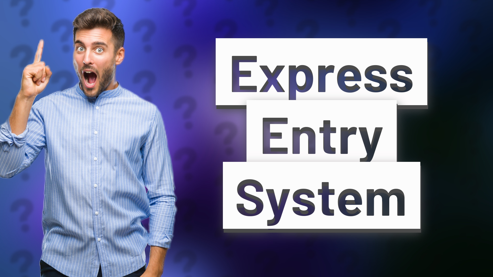 Express Entry System