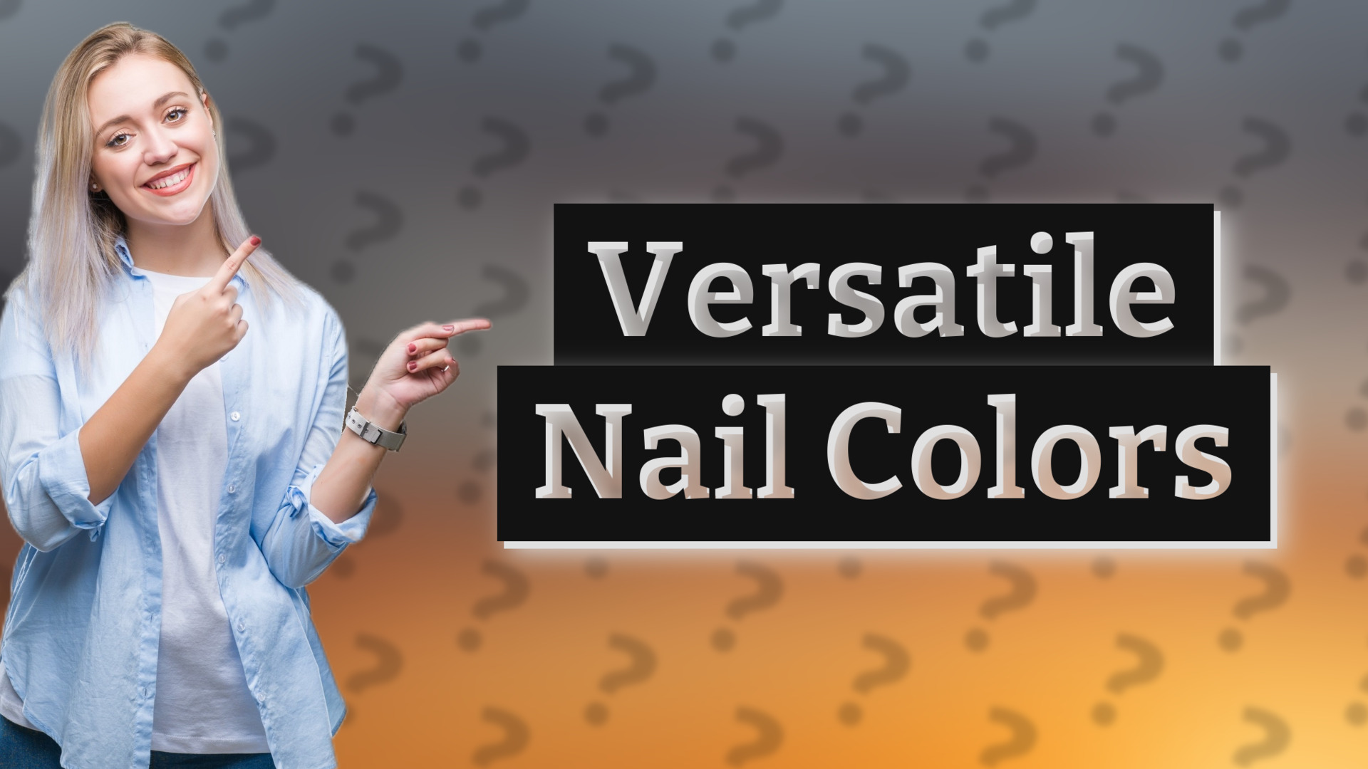 Versatile Nail Colors