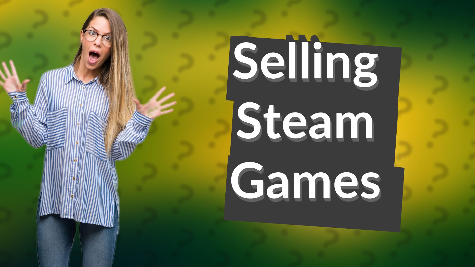 Selling Steam Games
