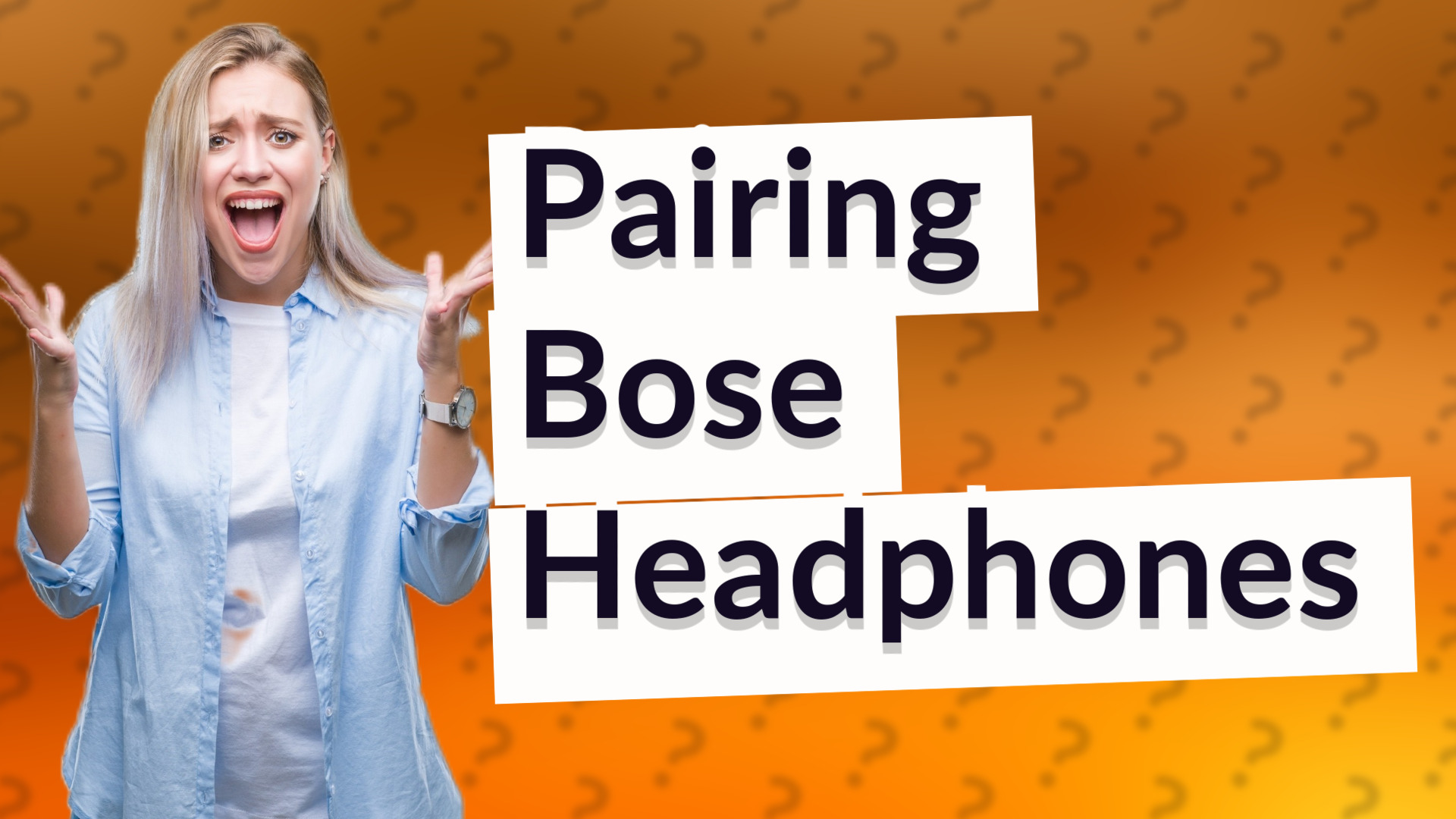 Pairing Bose Headphones