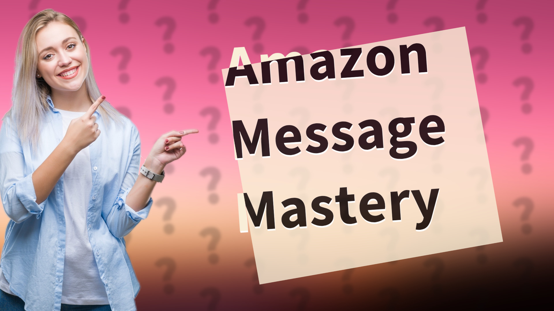 Amazon Message Mastery