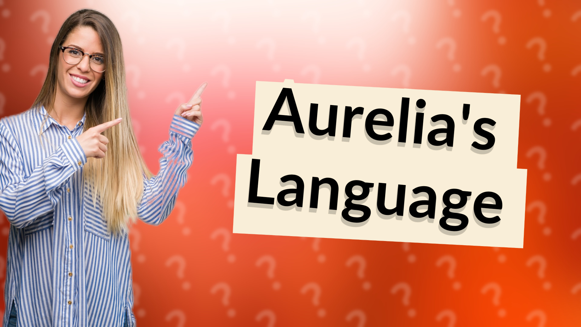 Aurelia's Language