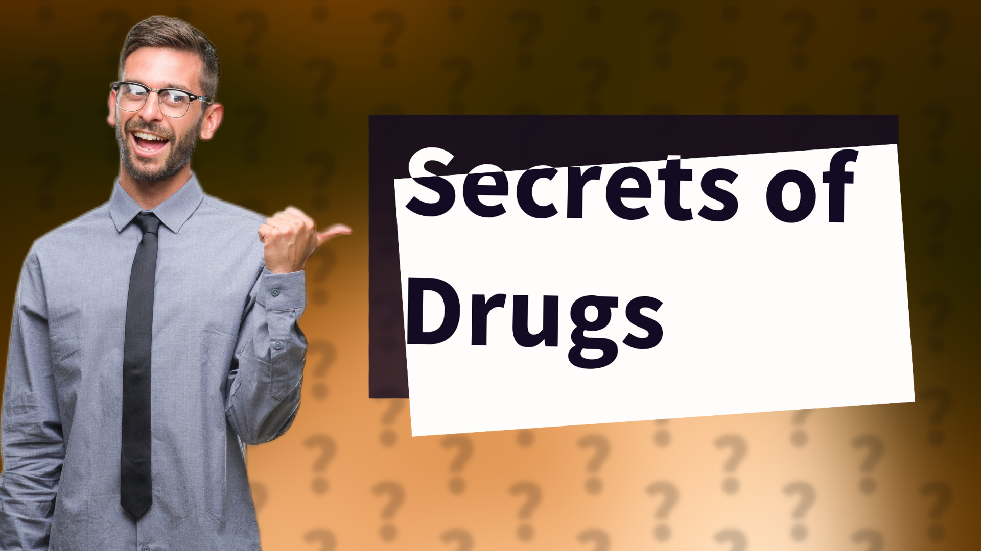 Secrets of Drugs