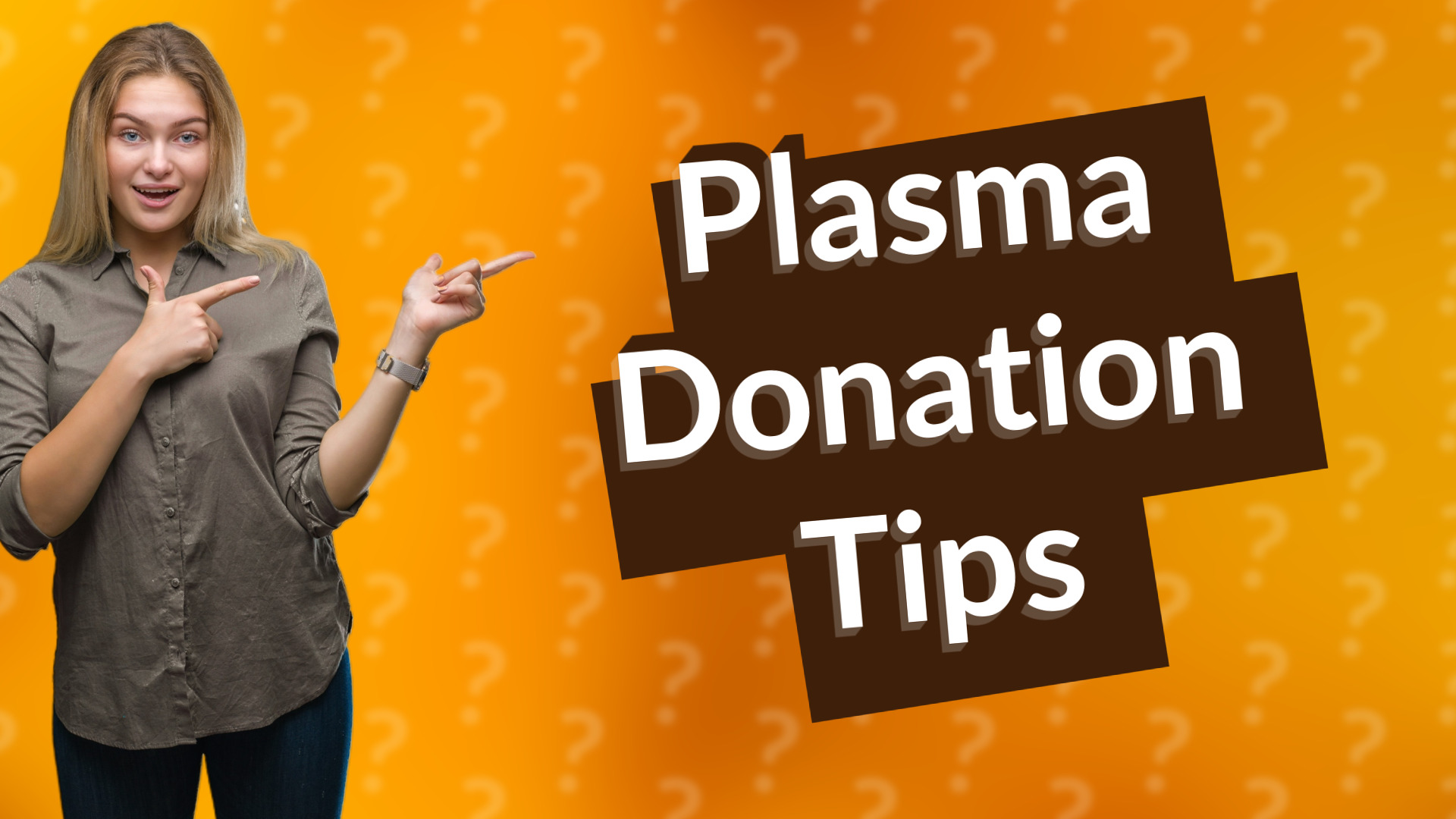 Plasma Donation Tips