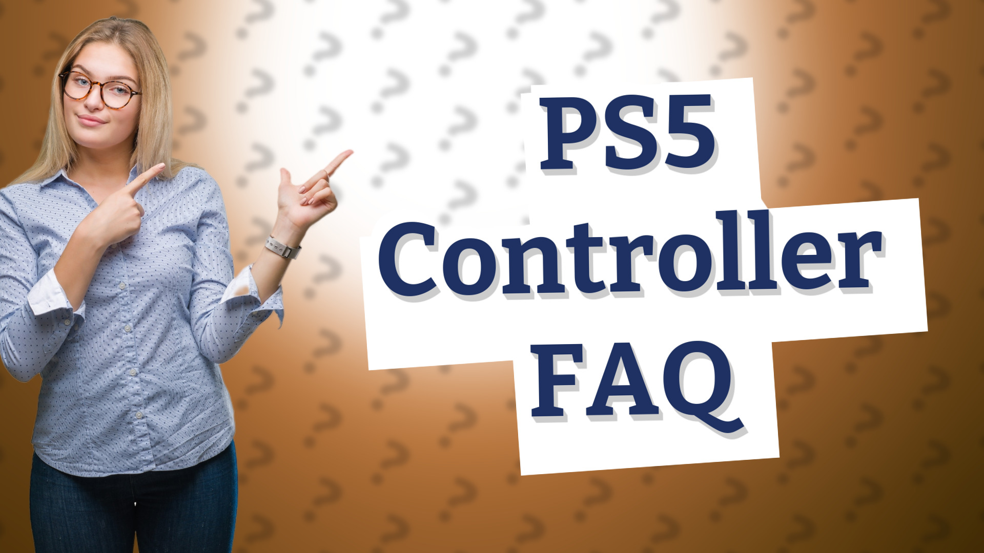 PS5 Controller FAQ