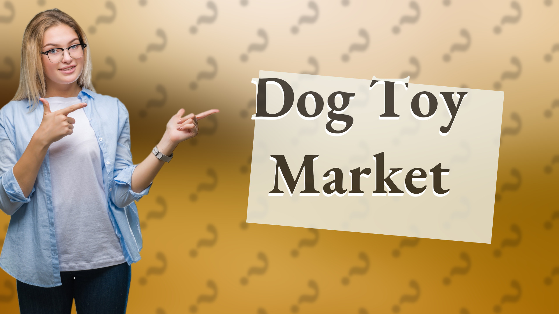 Dog Toy Market