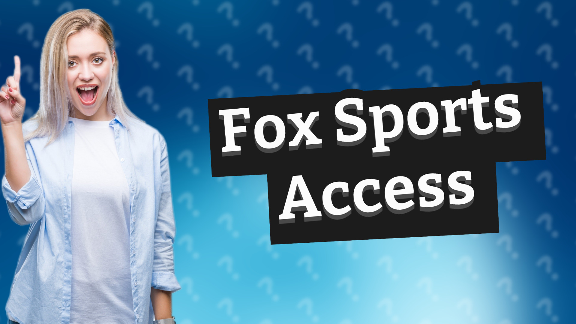 Fox Sports Access