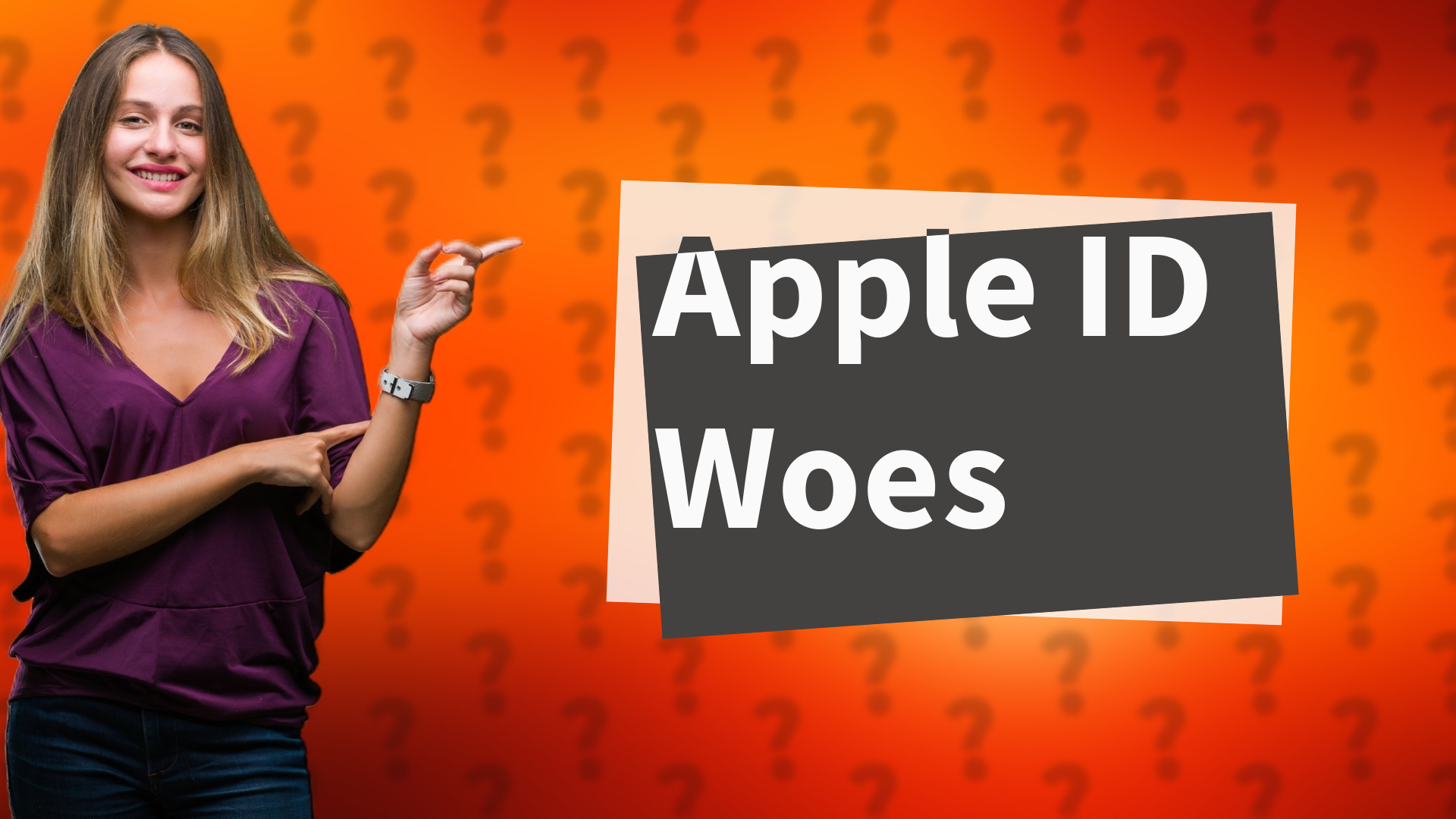 Apple ID Woes