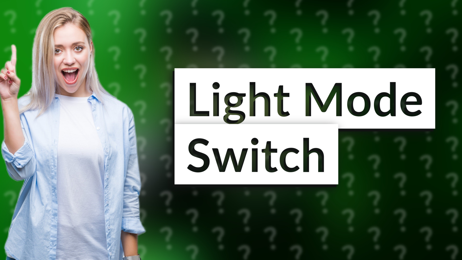 Light Mode Switch